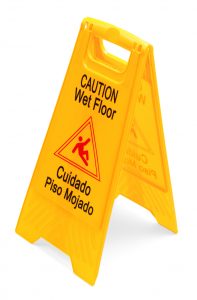 Premise Liability, Caution Wet Floor Sign, Cuidado Piso Mojado